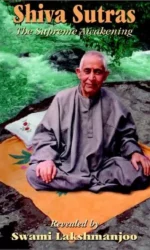 Shiva Sutras. The Supreme Awakening