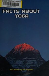Yogendra Facts About Yoga